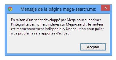 Mensaje de alerta colgado por MegaSearch para alertar a los usuarios de un nuevo script de Mega para