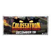 Colossatron está al caer