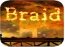 Braid