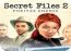 Secret Files 2