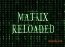 The Matrix Reloaded Trailer