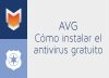 Cómo instalar AVG Cómo instalar AVG