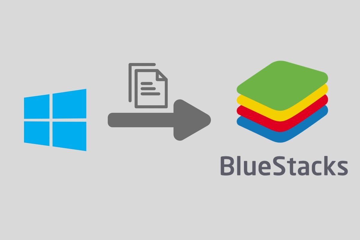 Cómo pasar archivos de Windows a BlueStacks