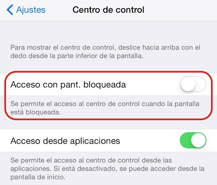 Desactivar el acceso al Centro de Control con pantalla bloqueada