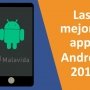 Las Mejores Aplicaciones de Android en 2019 (Actualizado MARZO)