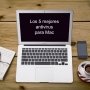 Los 5 mejores antivirus para Mac