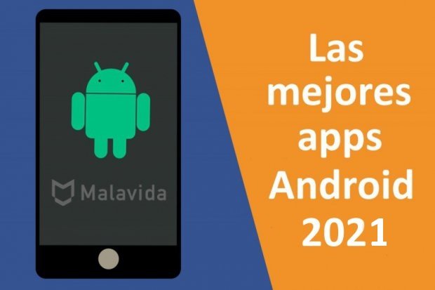 Las mejores apps Android de 2021