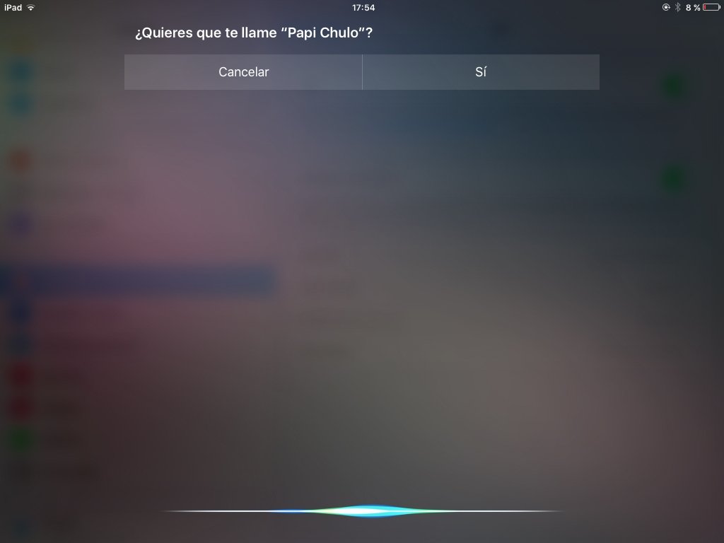 Siri, a partir de ahora soy tu papi chulo