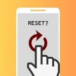 Cómo hacer un Hard Reset de un móvil Android