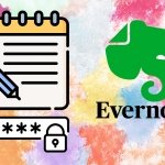Cómo proteger tus notas en Evernote con contrase?a en Android