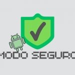 Cómo quitar el modo seguro en Android