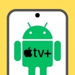 Cómo ver Apple TV en un móvil Android