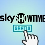 Cómo ver SkyShowtime gratis y sin pagar