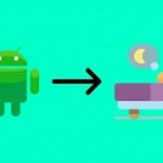 Modo descanso en Android: qué es y cómo configurarlo