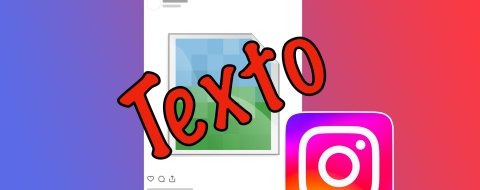 Cómo añadir texto a tus fotos de Instagram