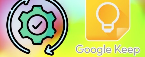 Cómo automatizar la creación de notas en Google Keep desde otras apps