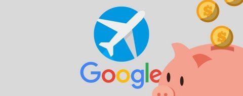 Cómo encontrar vuelos baratos con Google Flights