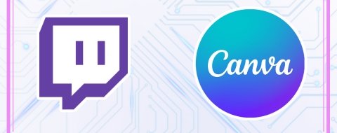 Cómo hacer un overlay para Twitch con Canva