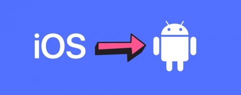 Cómo cambiar de iPhone a Android: pasar datos y contactos