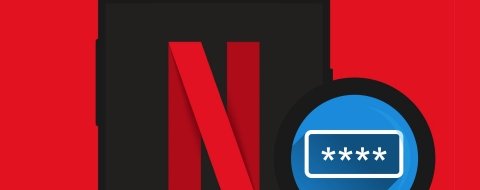 Cómo ver la contraseña de Netflix sin cambiarla