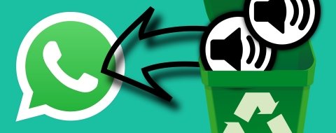 Cómo recuperar audios borrados por error en WhatsApp