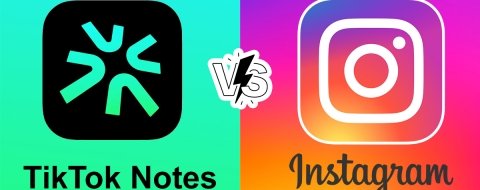 TikTok Notes vs Instagram: comparativa y diferencias