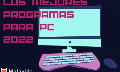 Los 41 mejores programas para PC en 2022