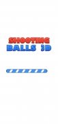 Shooting Balls 3D Изображение 2 Thumbnail