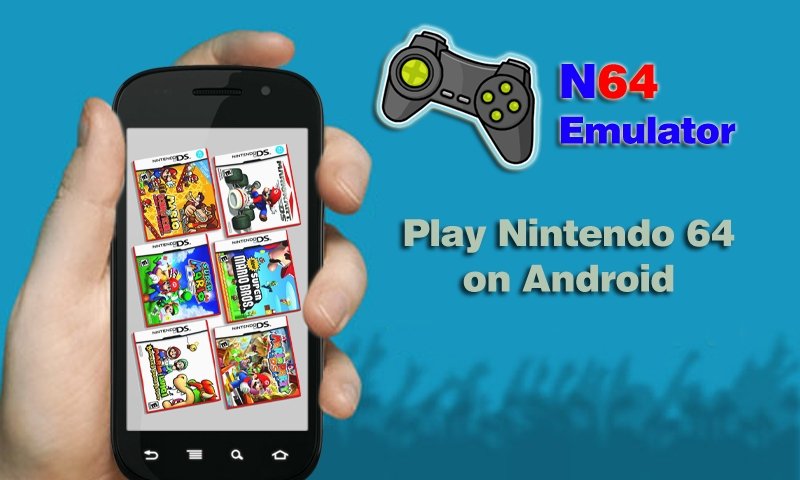 N64 Emulator: The 10 Best Nintendo 64 Emulators for Android