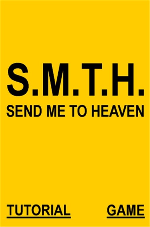 Send Me To Heaven Android