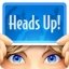 Heads Up! Android