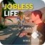 Jobless Life Android