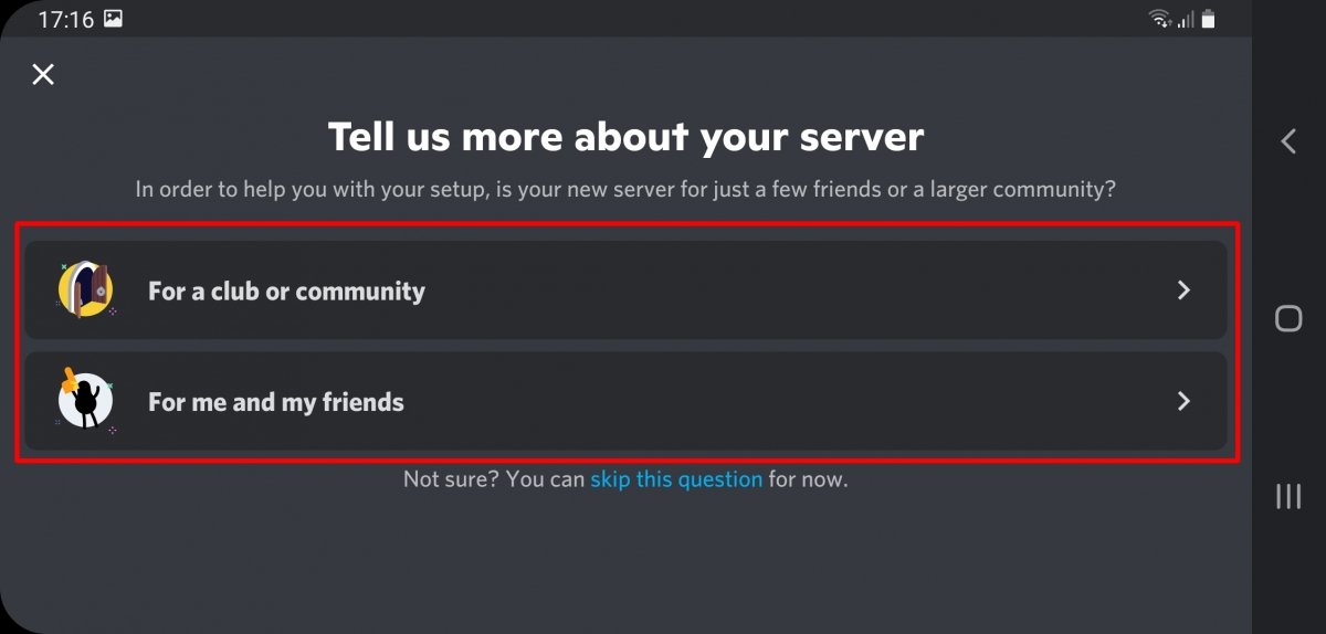 Choose a server to create a community or to chat with friends