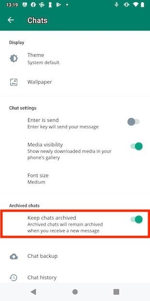 Enable the option to keep chats archived