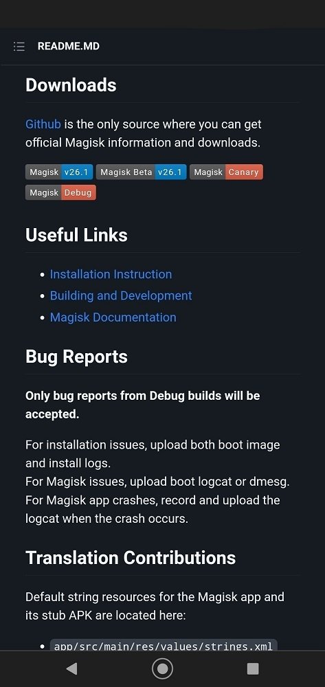 On Github we can download the most recent versions of Magisk