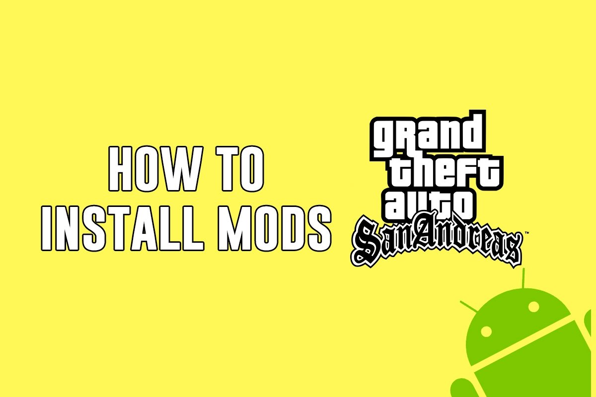 How to install MODs in GTA San Andreas for Android